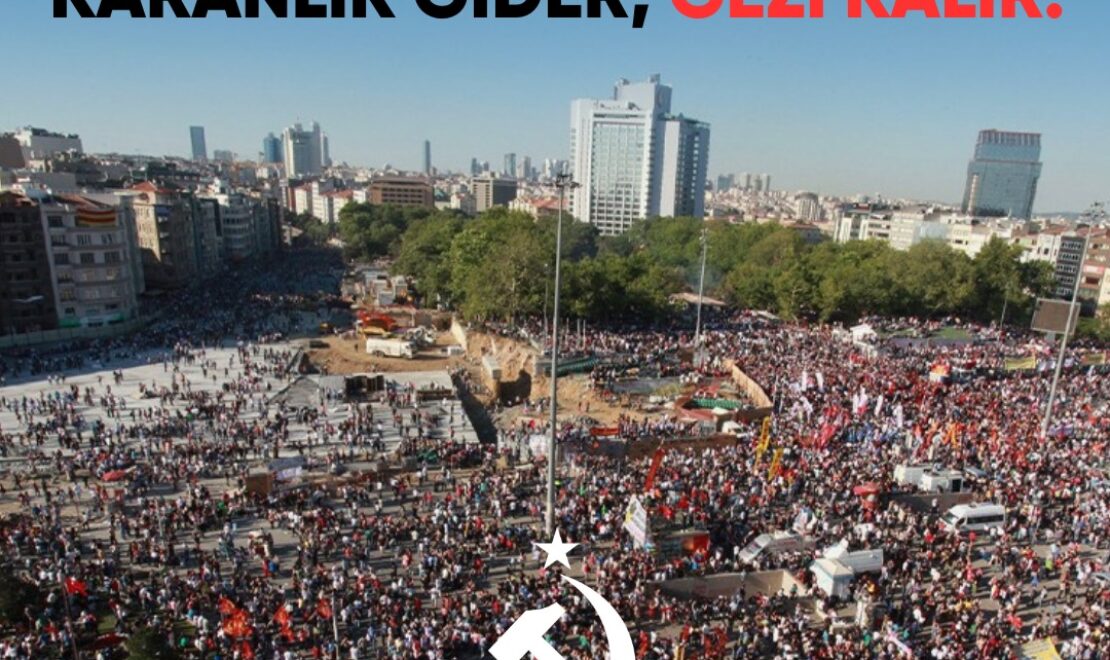 Boyun eğme: Karanlık gider, Gezi kalır!