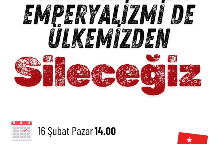 Trump adını da emperyalizmi de ülkemizden sileceğiz