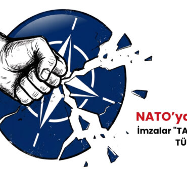 NATO’YA HAYIR imza kampanyasına çağrı