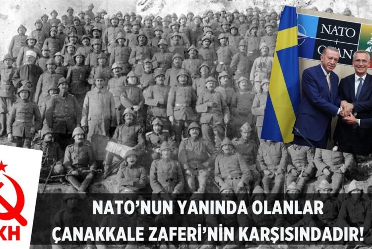 NATO’nun yanında olanlar Çanakkale Zaferi’nin karşısındadır!