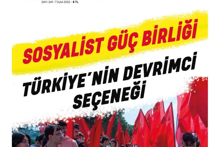 Sosyalist Cumhuriyet 249.Sayı çıktı