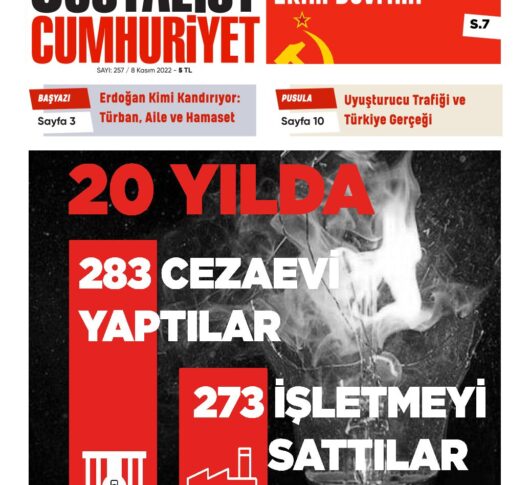 Sosyalist Cumhuriyet 257.Sayı çıktı