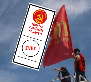 Emek, Laiklik, Bağımsızlık, Sosyalizm için oylar Orak-Çekiç’e!